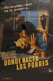 Donde nacen los pobres