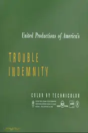 Trouble Indemnity