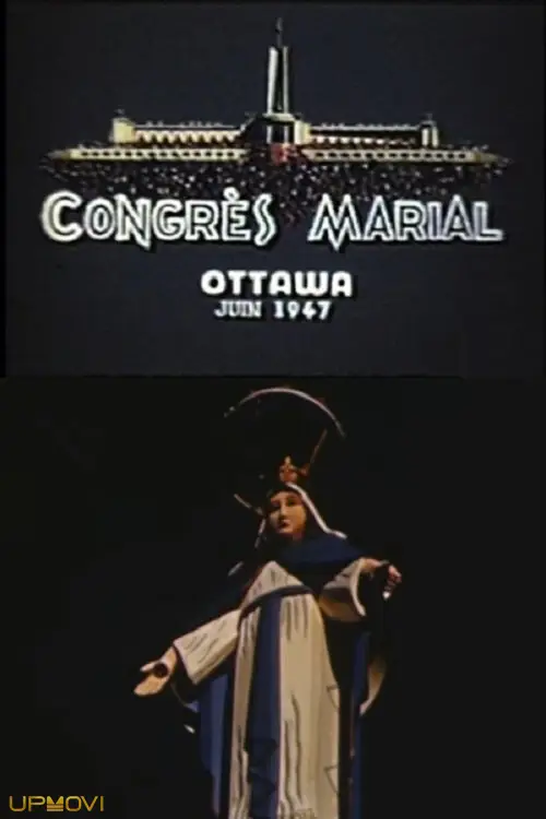 Marian Congress Ottawa June 1947