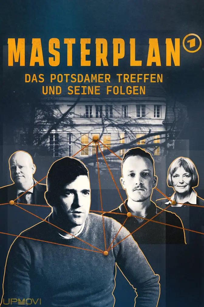 Masterplan – Das Potsdamer Treffen und seine Folgen
