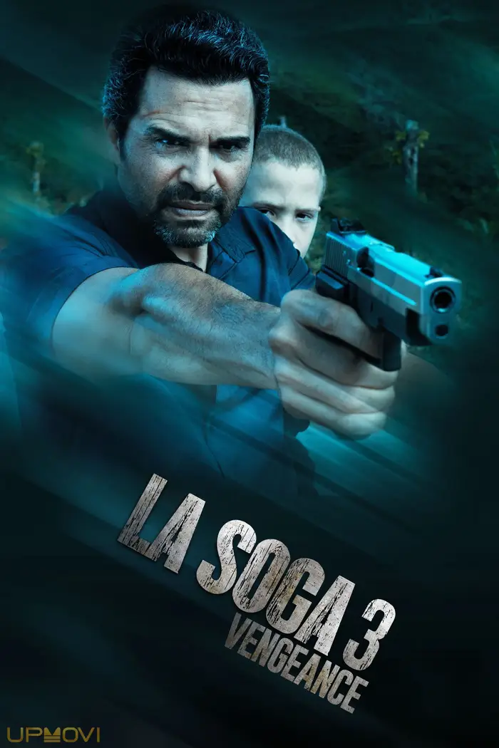 La Soga 3: Vengeance