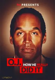 TMZ Presents | O.J.: How He Really Did It