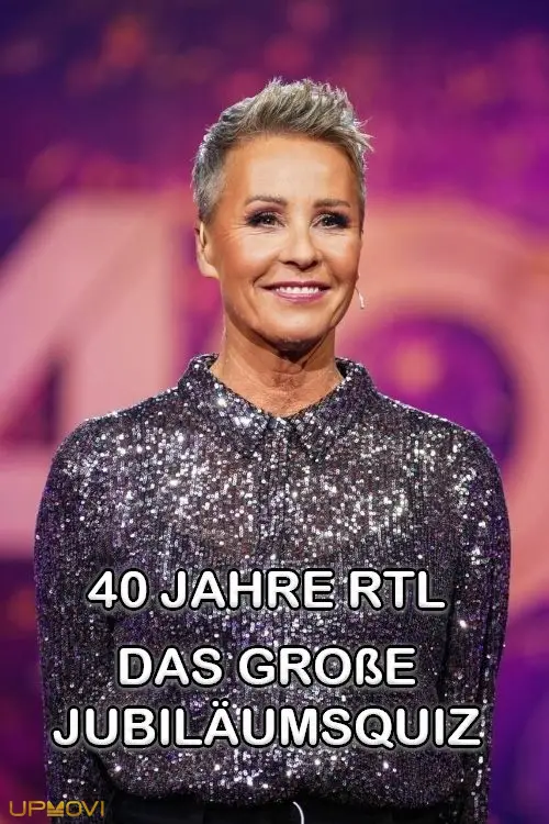 40 Jahre RTL – Das große Jubiläumsquiz