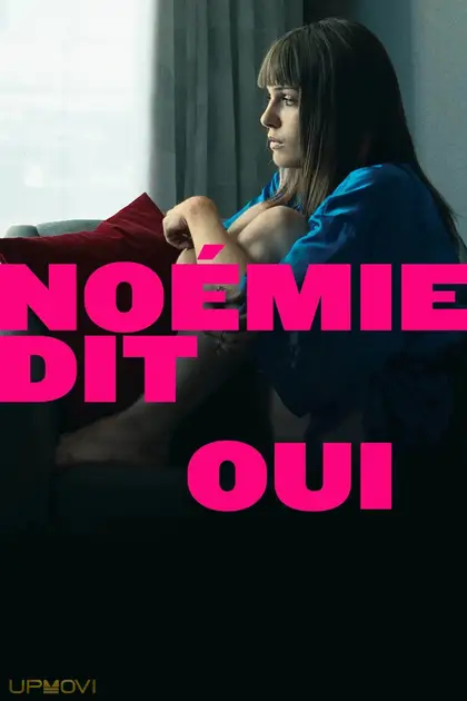 Noémie Says Yes