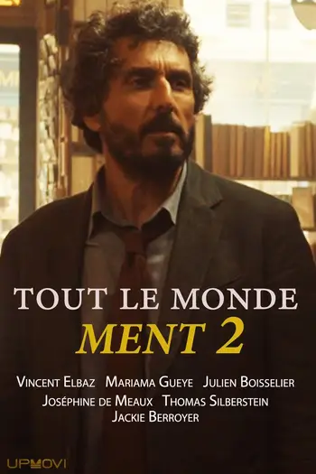 Tout le monde ment 2