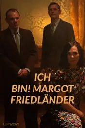 Ich bin! Margot Friedländer