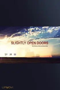 Slightly Open Doors