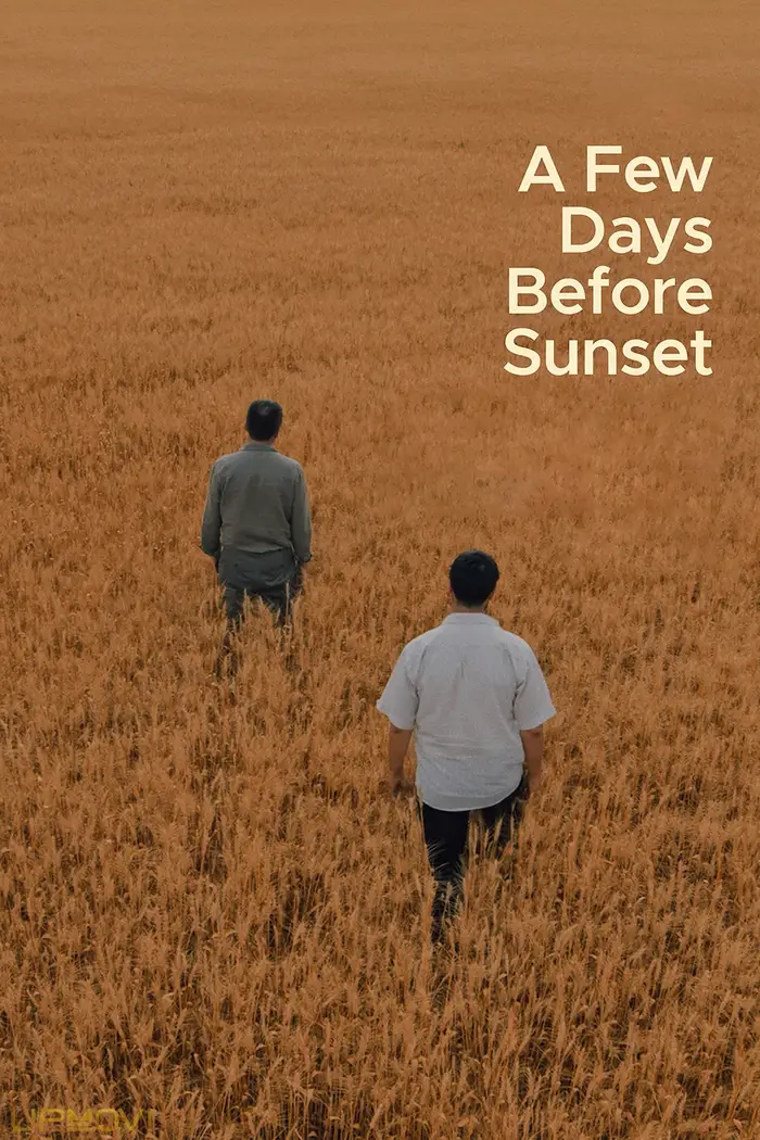 A Few Days Before Sunset