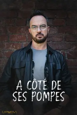 À côté de ses pompes