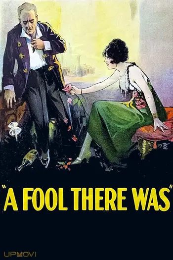 A Fool There Was