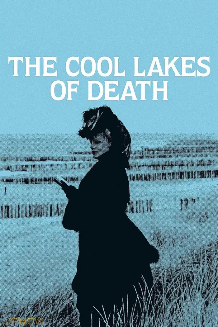 The Cool Lakes of Death