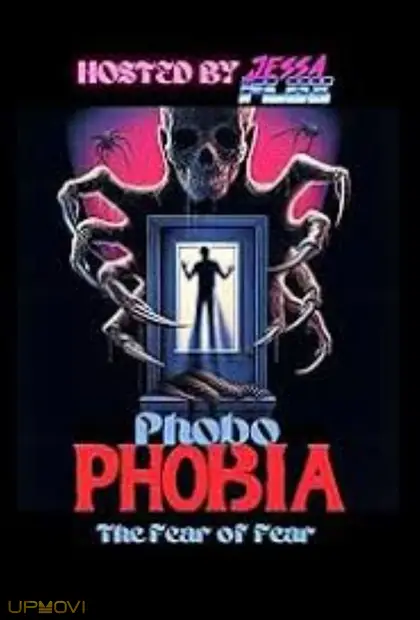 Phobophobia