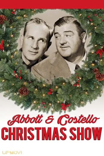 Abbott and Costello Christmas Show