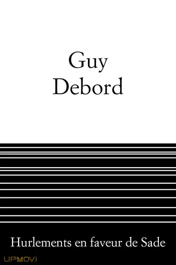 Howlings in Favour of De Sade