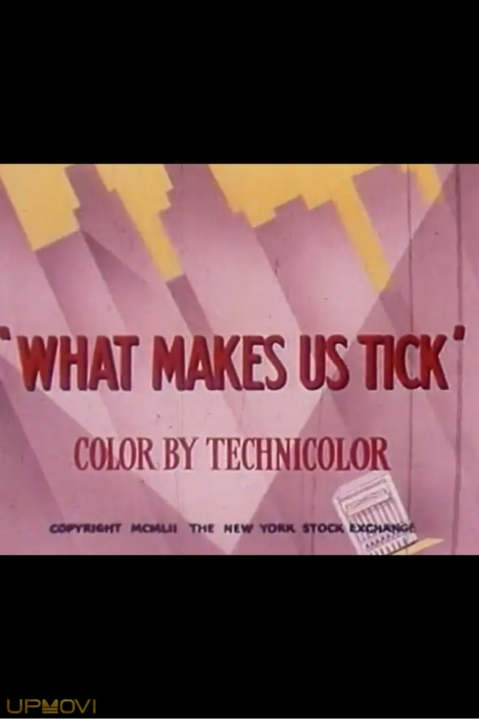What Makes Us Tick