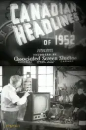 Canadian Headlines of 1952
