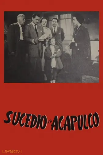 Sucedió en Acapulco