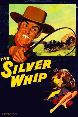 The Silver Whip