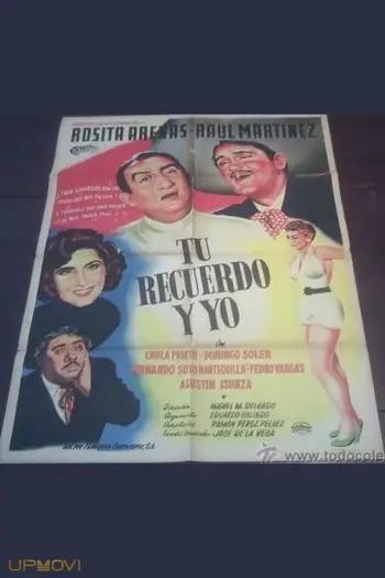 Tu recuerdo y yo