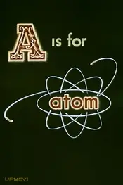 A Is for Atom
