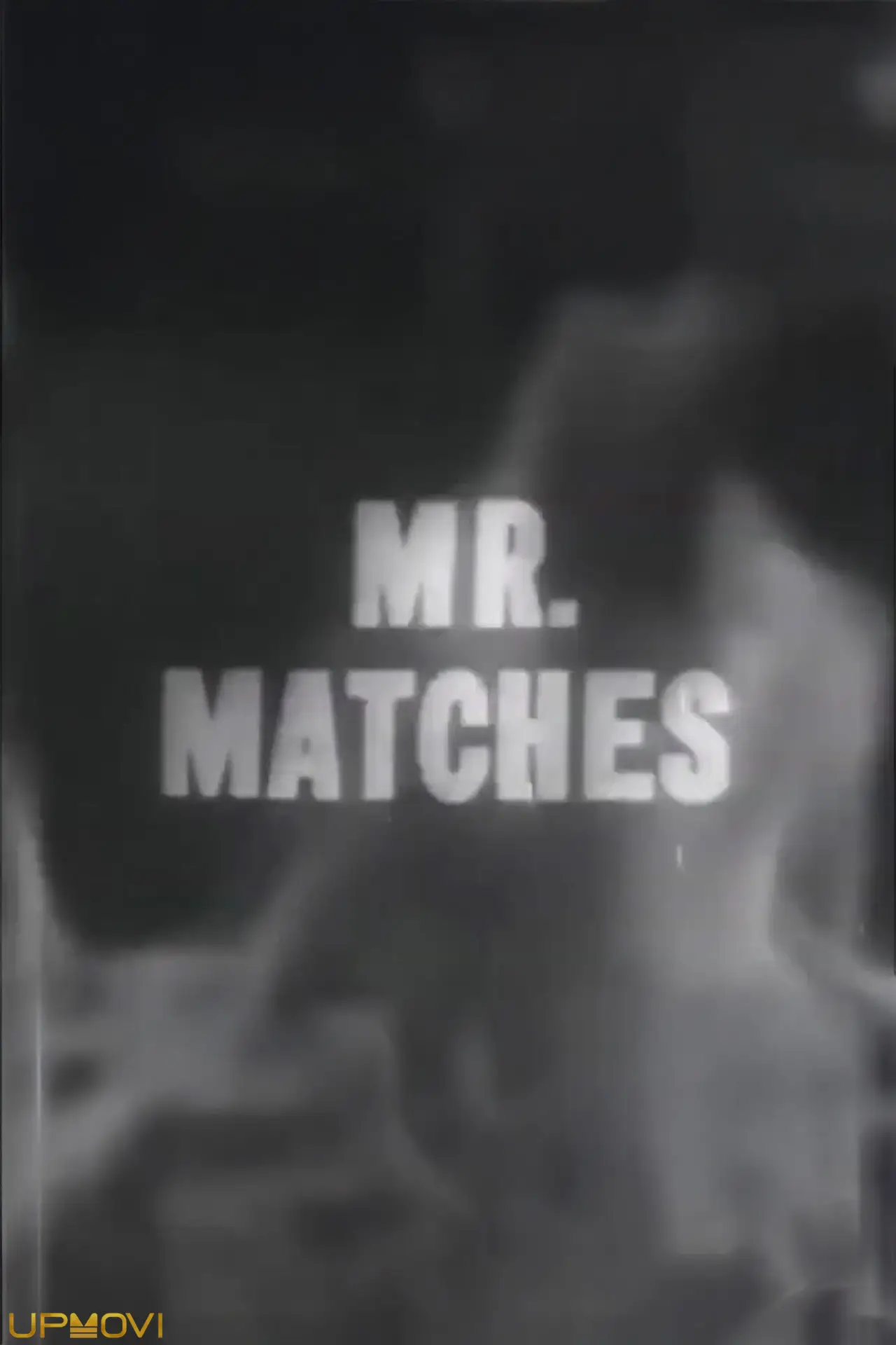 Mr. Matches