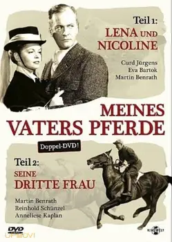 Meines Vaters Pferde, 2. Teil: Seine dritte Frau