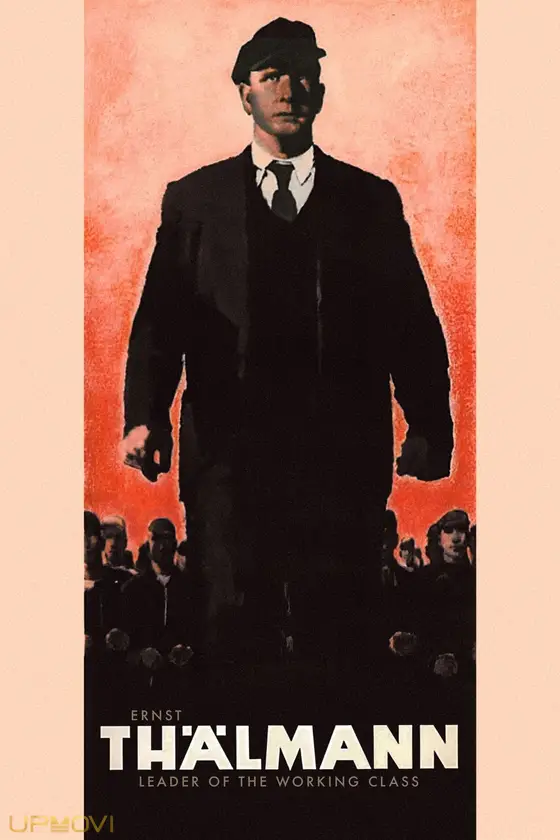 Ernst Thälmann – Leader of the Working Class