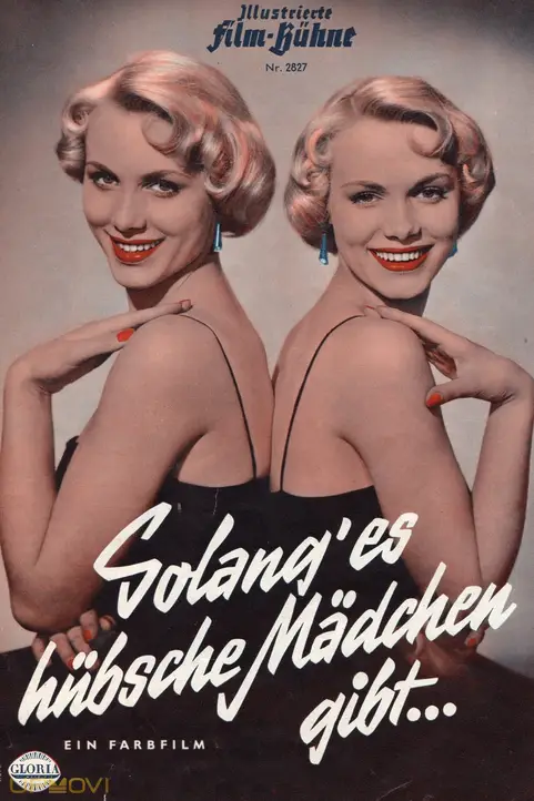 Solang es hübsche Mädchen gibt
