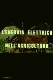 L'energia elettrica nell'agricoltura