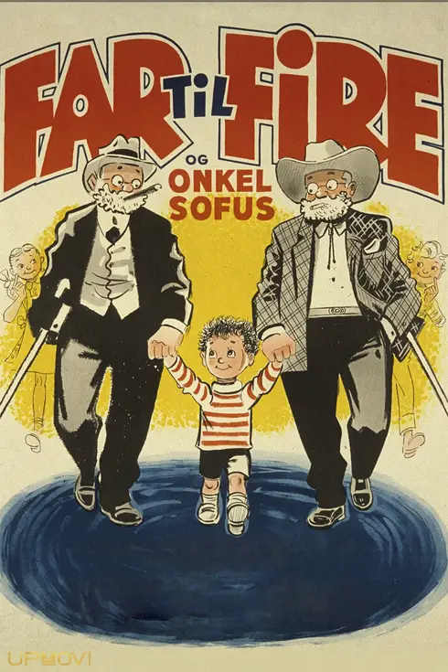 Father of Four: And Uncle Sofus