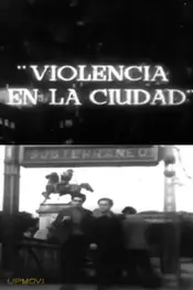 Violencia en la ciudad