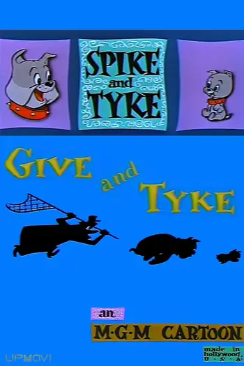 Give and Tyke