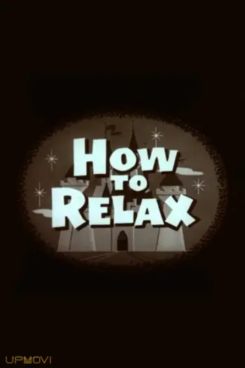 How to Relax
