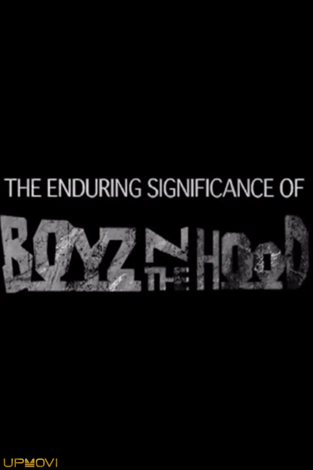 اهمیت ماندگار 'Boyz n the Hood'