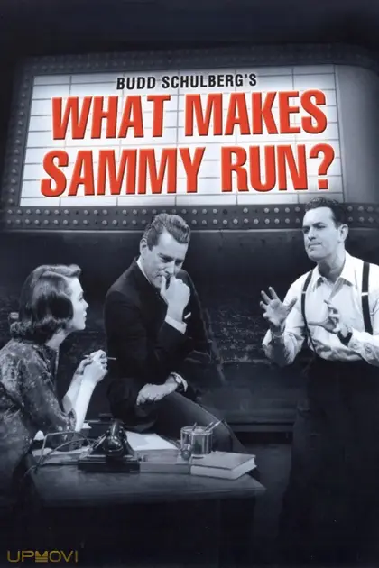 What Makes Sammy Run?