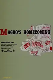 Magoo’s Homecoming