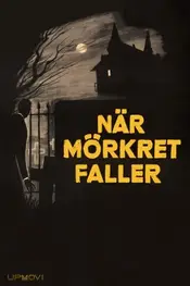 When Darkness Falls