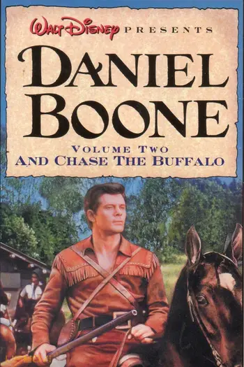 Daniel Boone: And Chase the Buffalo