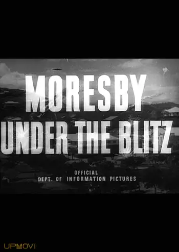 Moresby Under the Blitz