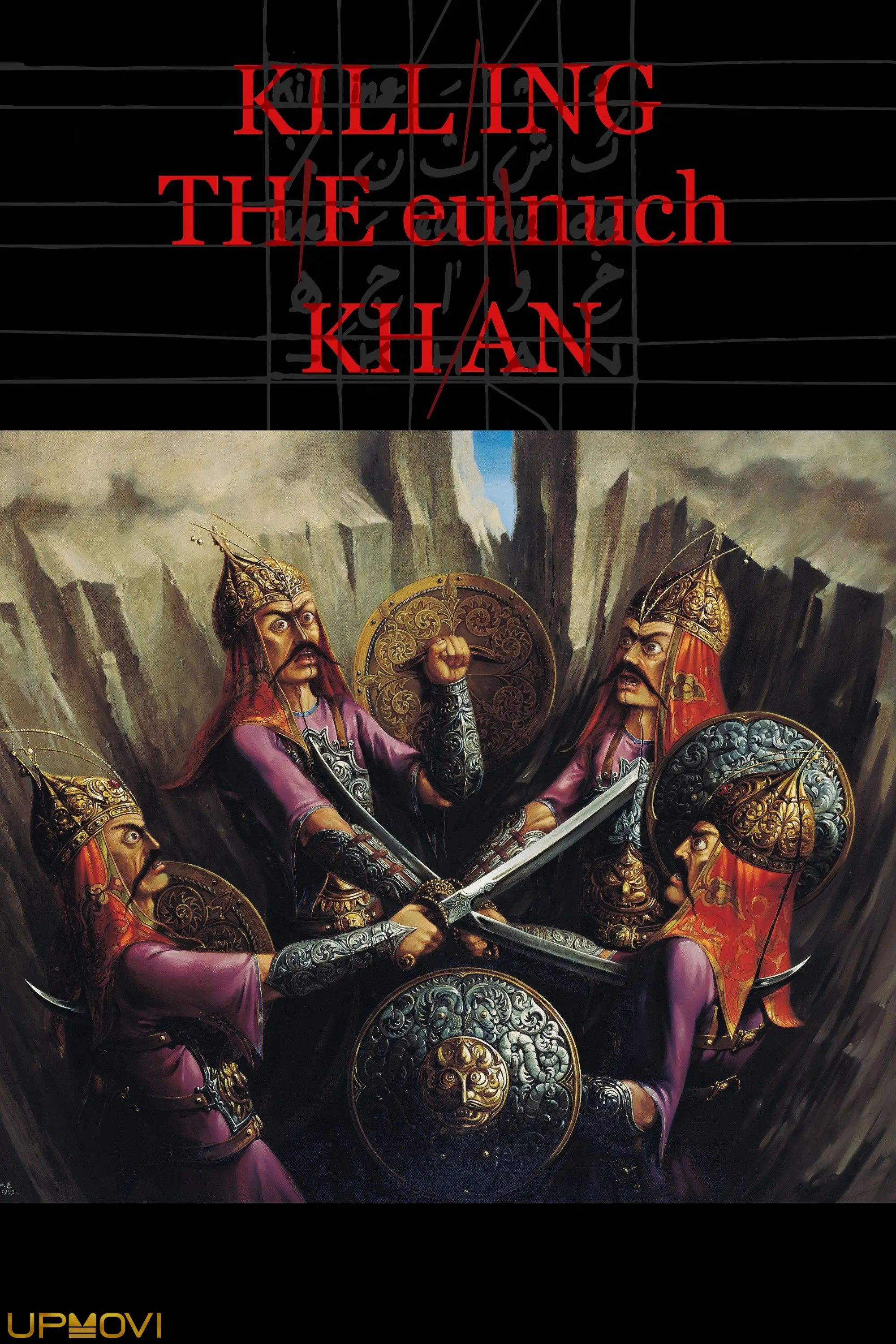 Killing the Eunuch Khan