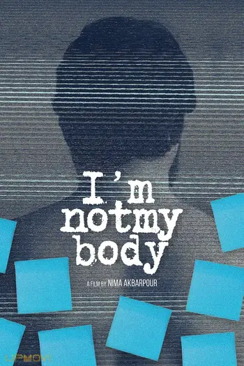 I'm Not My Body