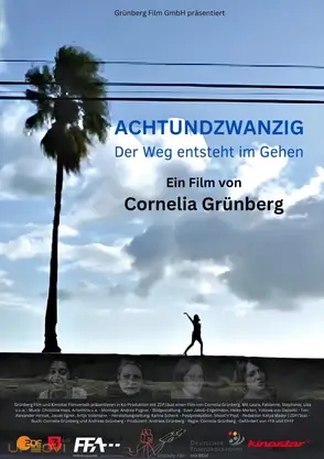 ACHTUNDZWANZIG - Der Weg entsteht im Gehen