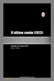 El último sueño