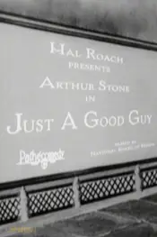 Just a Good Guy