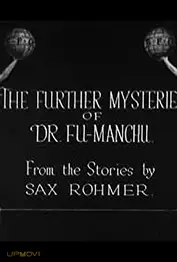 The Further Mysteries of Fu-Manchu