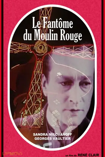 The Phantom of the Moulin-Rouge