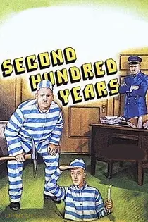 The Second 100 Years