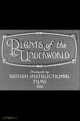 Plants of the Underworld