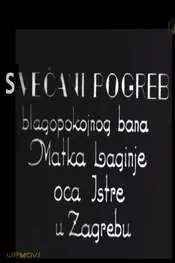 Festive Funeral of Late Viceroy Matko Laginja, Father of Istria, in Zagreb