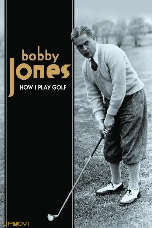 How I Play Golf, by Bobby Jones No. 9: 'The Driver'
